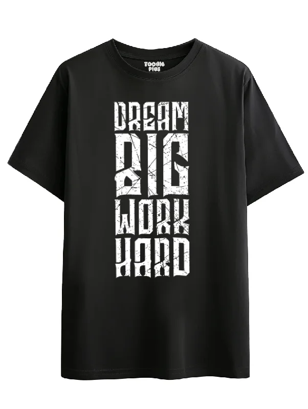 casual t-shirts for men -Dream Big Gym T-Shirt