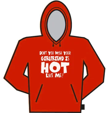 fashion sweatshirts for men -Hot Like Me Hoodie