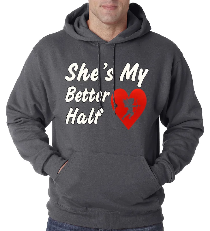 men's zippered sweatshirts -She's My Better Half Adult Hoodie